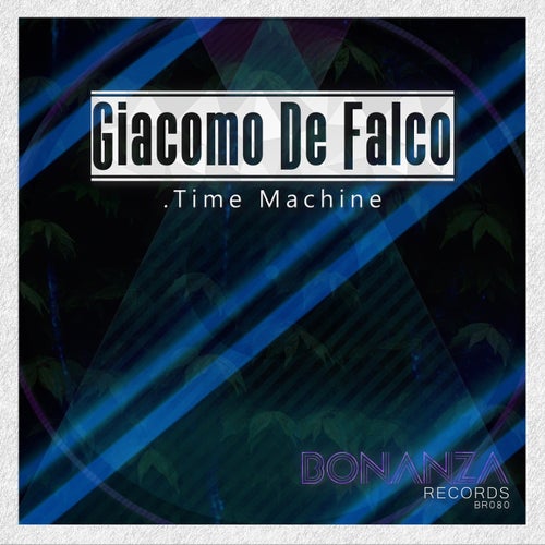 Giacomo De Falco - Time Machine [BR080]